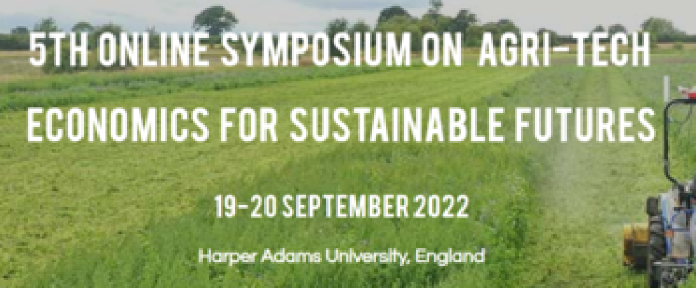 5th Online Sympsosium on Agri-Tech Economics for Sustainable Futures 2022
