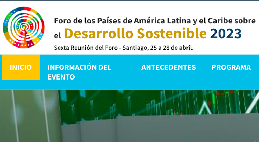 Sixth Meeting - Forum of the Countries of Latin America and the Caribbean on Sustainable Development - 2023 (ES)