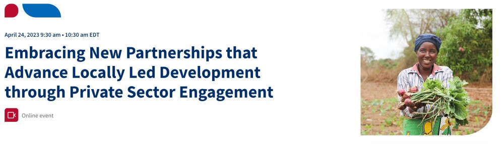 Embracing New Partnerships that Advance Locally Led Development through Private Sector Engagement
