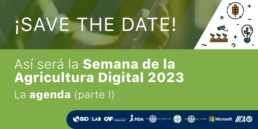 Segunda Edición de la Semana de la Agricultura Digital