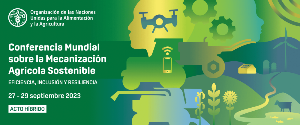 Conferencia Mundial sobre la Mecanización Agrícola Sostenible