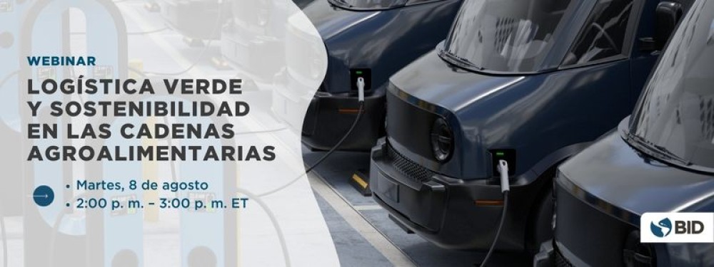 Webinar: Green logistics and sustainability in agri-food supply chains.