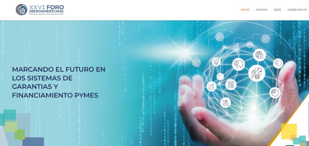 XXVI Foro Iberoamericano de Garantías y Financiamiento PYME