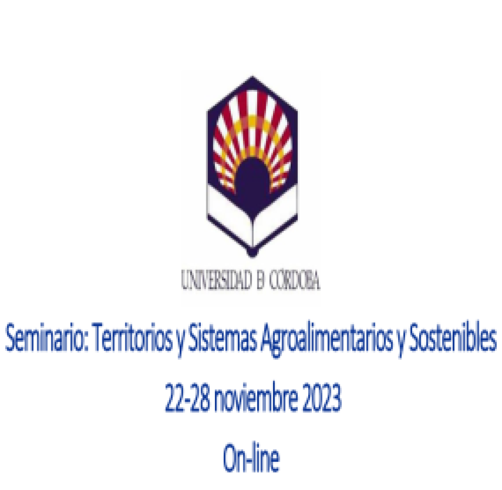 Seminario: Territorios y Sistemas Agroalimentarios y Sostenibles