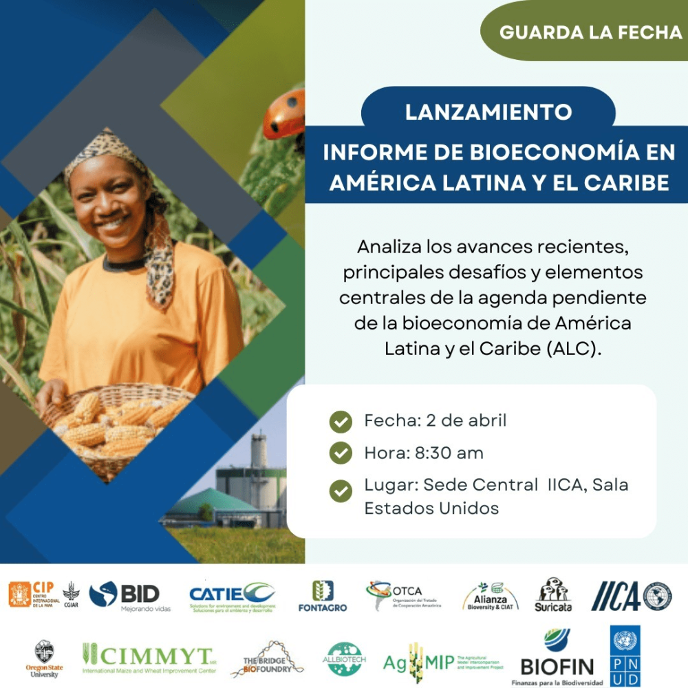 Lanzamiento de la primera edición del “Informe de Situación y Perspectivas de la Bioeconomía en América Latina y el Caribe (ALC)”