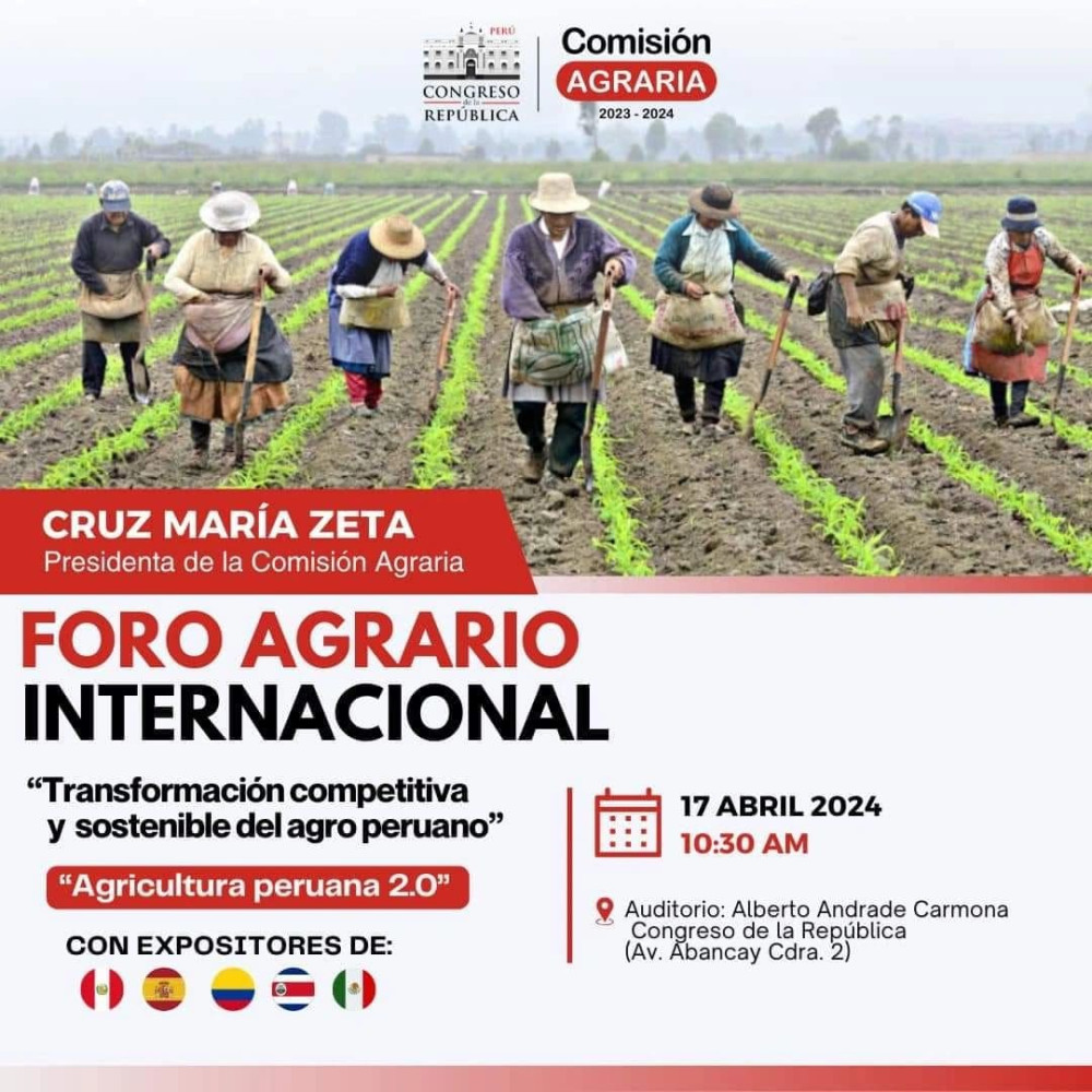 International Agrarian Forum 2024. "Competitive and sustainable transformation of Peruvian agriculture. Peruvian Agriculture 2.0″.