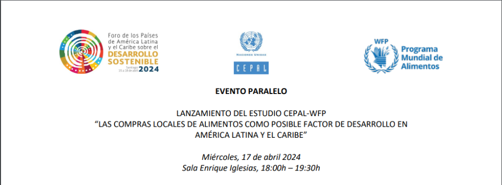 Launch of the ECLAC-WFP Study: "Local Food Purchases as a Possible Factor for Development in Latin America and the Caribbean"