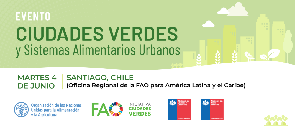 Ciudades Verdes y Sistemas Alimentarios Urbanos