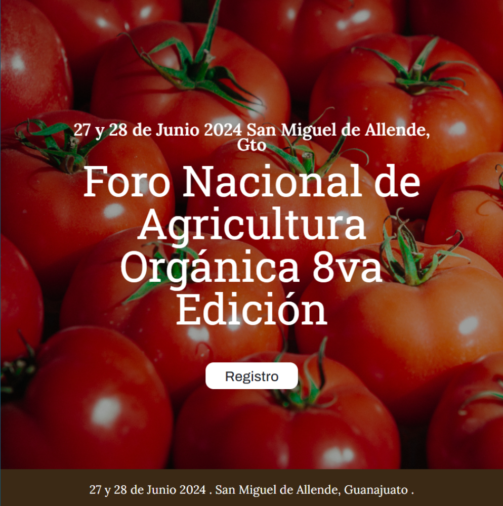 Foro Nacional de Agricultura Orgánica 8va Edición