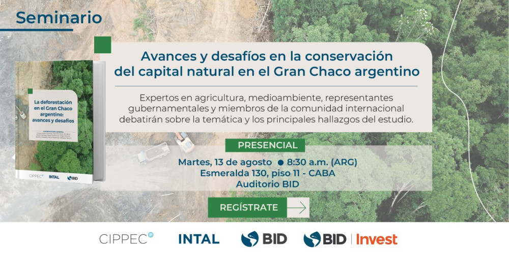 Seminario Avances y desafíos en la conservación del capital natural en el Gran Chaco argentino