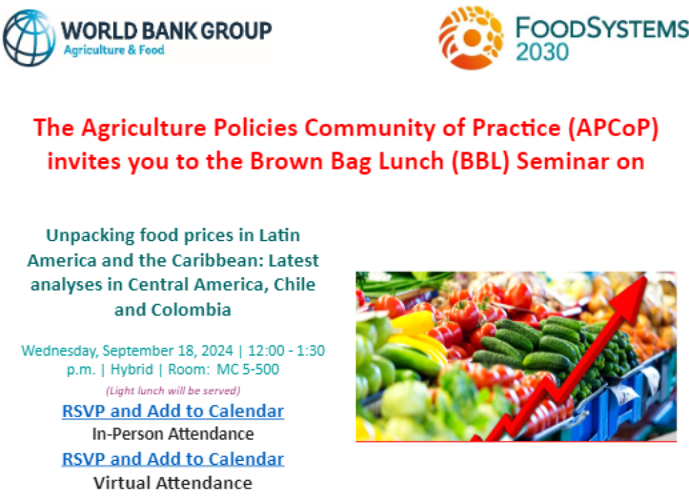 Seminar on  Unpacking food prices in Latin America and the Caribbean: Latest analyses in Central America, Chile and Colombia