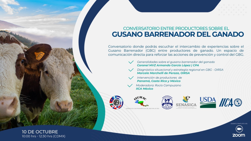 Webinar: Conversatorio entre Productores sobre el Gusano Barrenador del Ganado