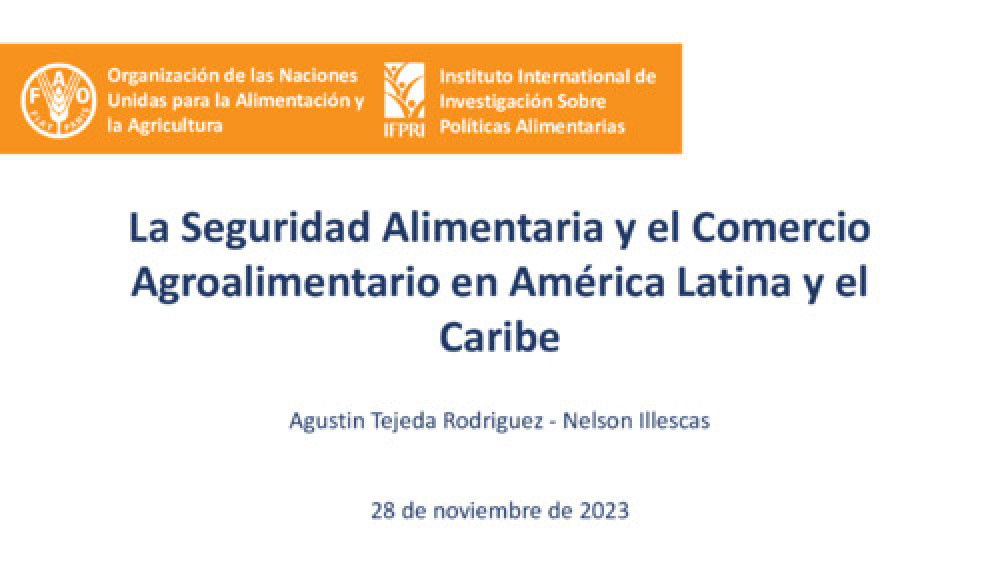 Food Security and Agrifood Trade in Latin America and the Caribbean