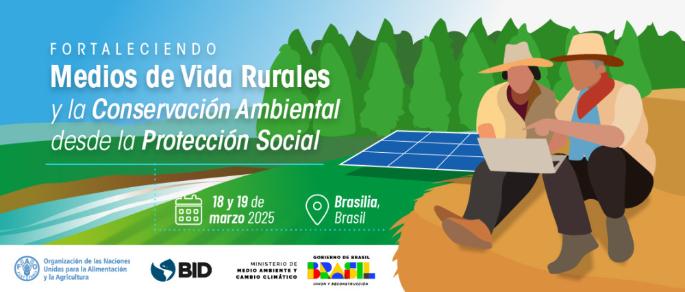 Fortaleciendo medios de vida rurales y la conservación ambiental desde la protección social