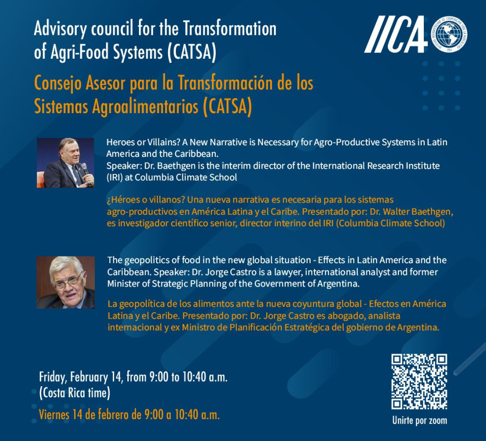 Webinar: Heroes or villains? A new narrative is needed for agricultural production systems in Latin America and the Caribbean and the Geopolitics of food in the face of the new global situation.