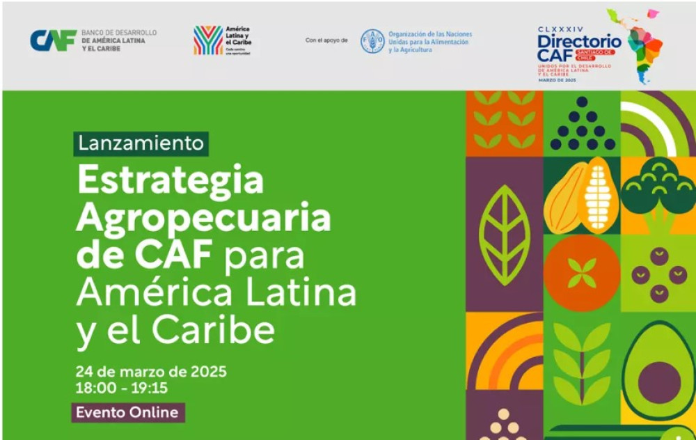 Online launch of CAF's new agricultural prosperity strategy for Latin America and the Caribbean and discussion on the future of the sector in the region and around the world.