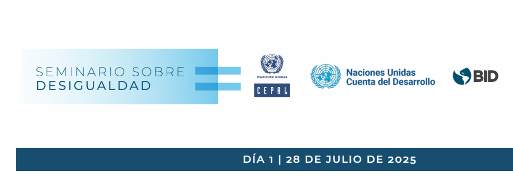 IDB- ECLAC International Seminar Keys to Overcoming Inequality in Latin America and the Caribbean