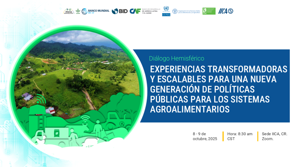 Diálogo hemisférico: Experiencias transformadoras y escalables para una nueva generación de políticas públicas para los sistemas agroalimentarios