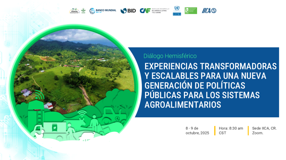 Diálogo hemisférico: Experiencias transformadoras y escalables para una nueva generación de políticas públicas para los sistemas agroalimentarios