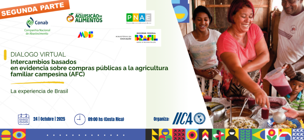 Diálogo virtual. Compras públicas a la agricultura familiar campesina. La experiencia brasileña con la CONAB