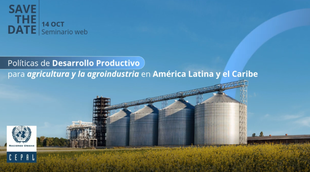 Políticas de Desarrollo Productivo para la agricultura y agroindustria de América Latina y el Caribe