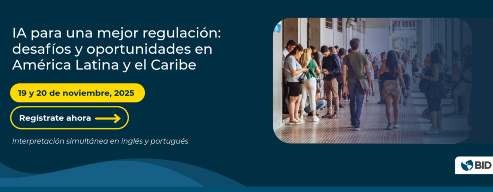 IA para una mejor regulación en América Latina y el Caribe: desafíos y oportunidades