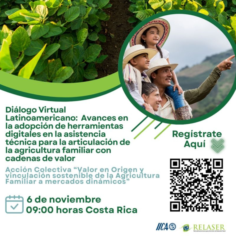 Diálogo Virtual de intercambios basados en evidencias: "Avances en la adopción de herramientas digitales en la asistencia técnica y su papel en la articulación de la agricultura familiar con cadenas de valor"