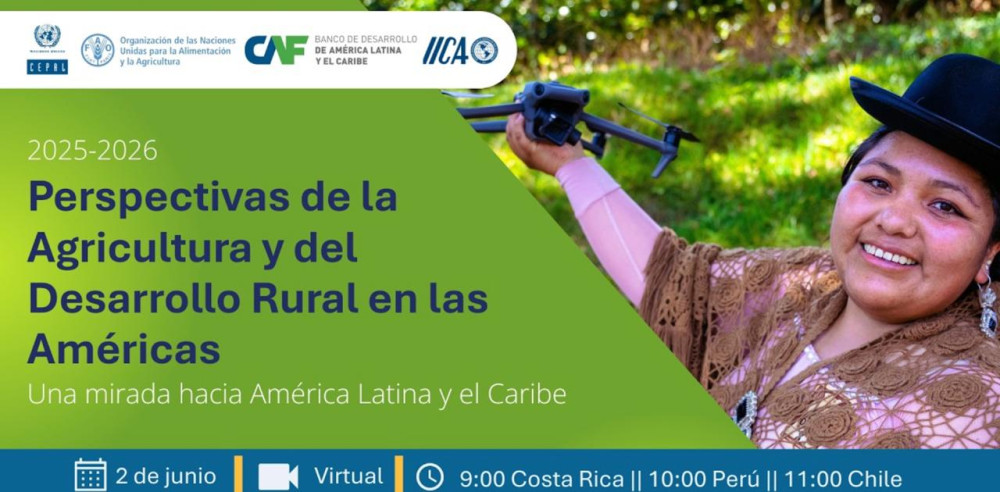 Perspectivas de la Agricultura y del Desarrollo Rural en las Américas: Una mirada hacia América Latina y el Caribe 2025-2026