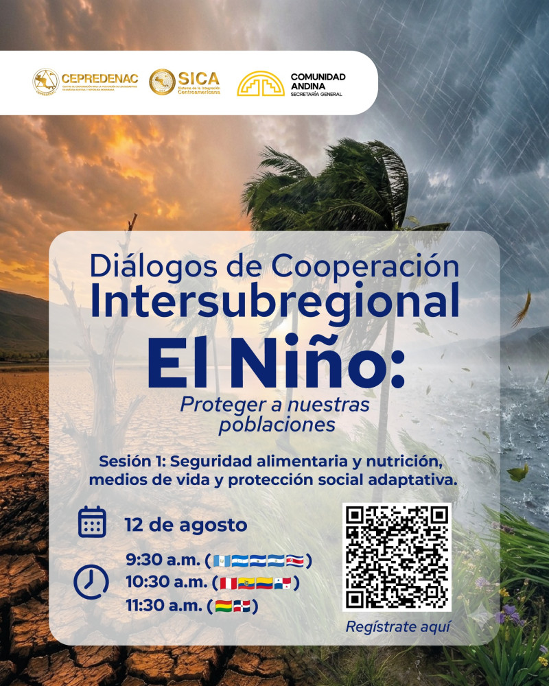Sesión 1 Diálogos de Cooperación Intersubregional El Niño: proteger a nuestras poblaciones