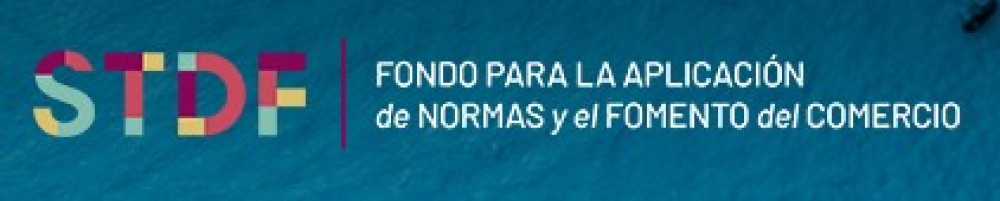 STDF - Fondo para la Aplicación de Normas y el Fomento del Comercio