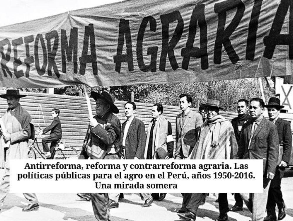 Public Policies for Agriculture in Peru (1950-2016)