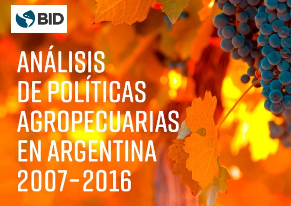 Análisis de políticas agropecuarias en Argentina 2007-2016