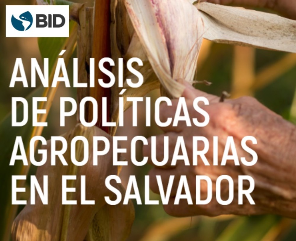 (ES) Análisis de políticas agropecuarias en El Salvador, 2011-2016