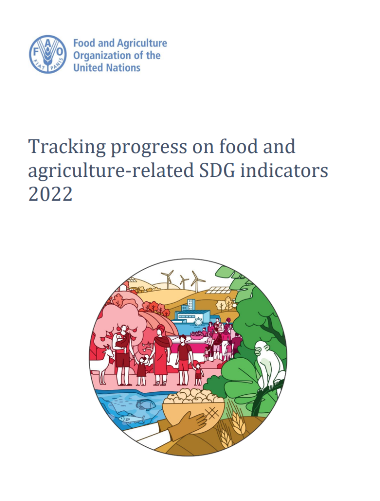 Seguimiento de los progresos relativos a los indicadores de los ODS relacionados con la alimentación y la agricultura 2022