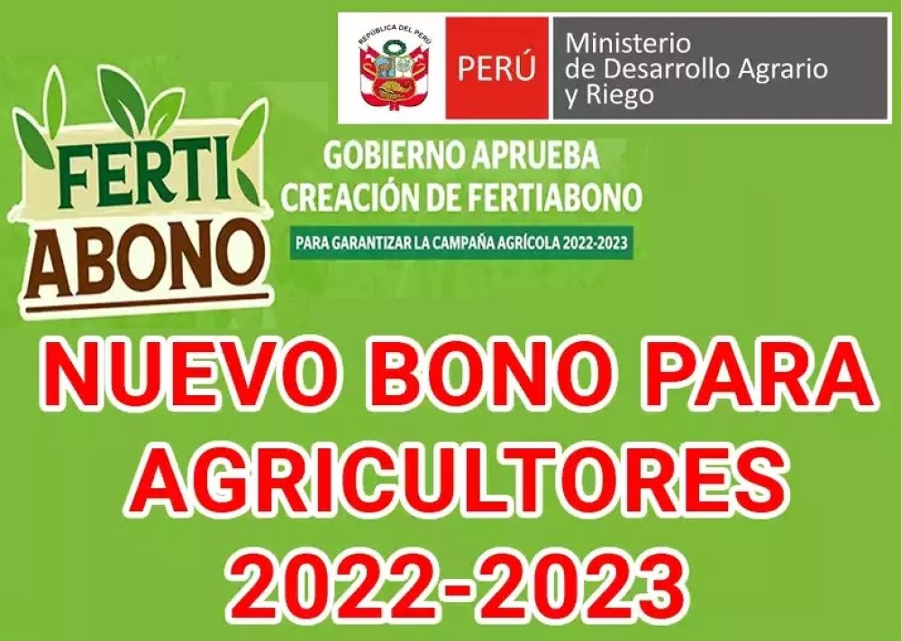 Creación de “FERTIABONO” para garantizar campaña agrícola 2022-2023