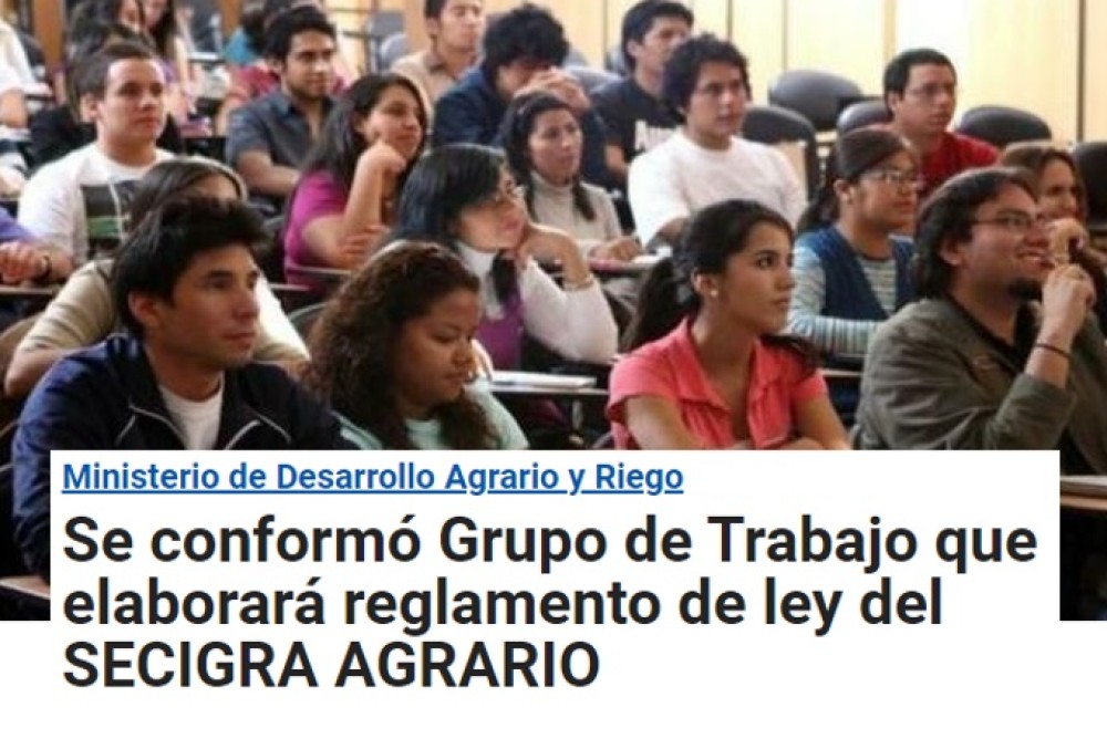 (ES) MIDAGRI Perú crea Grupo de Trabajo que elaborará reglamento de Ley del SECIGRA AGRARIO