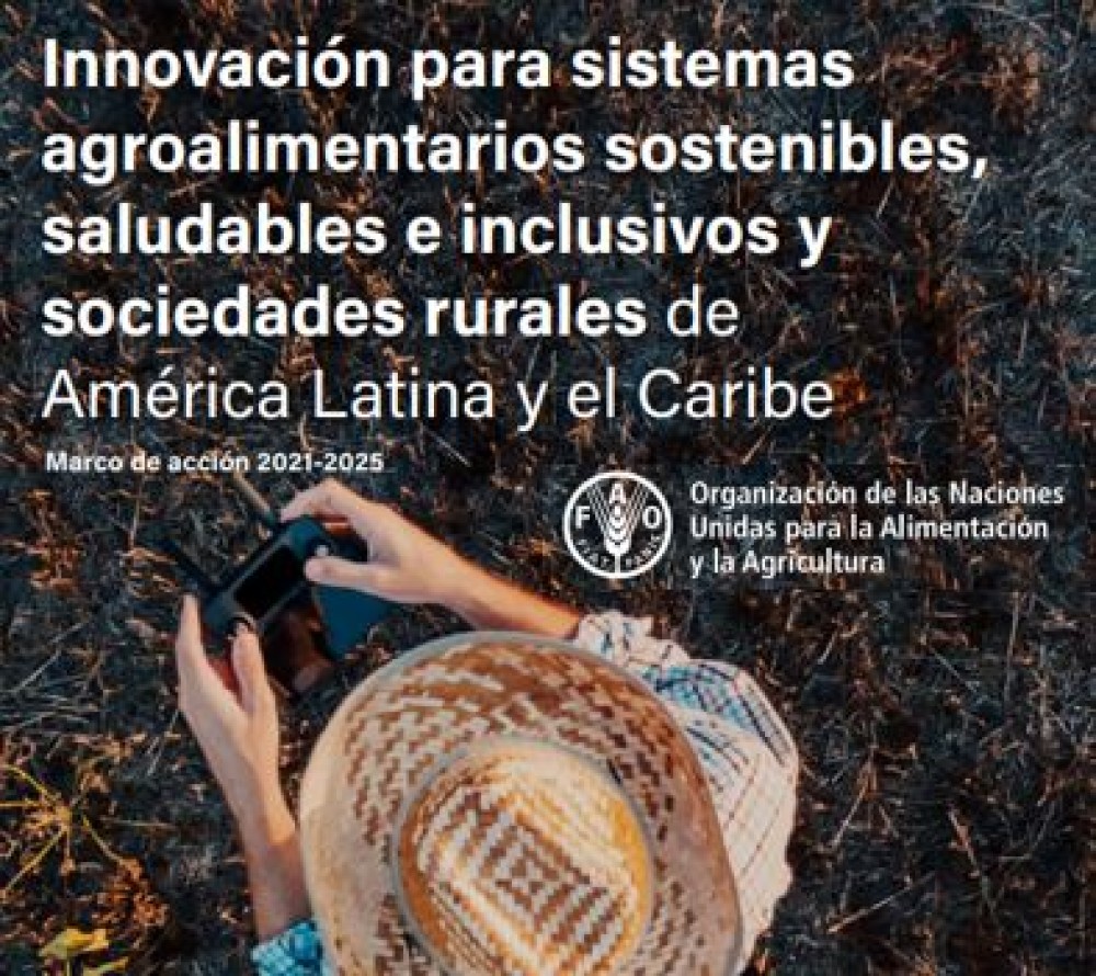 Innovation for Sustainable, Healthy, and Inclusive Agrifood Systems and Rural Societies in Latin America and the Caribbean
