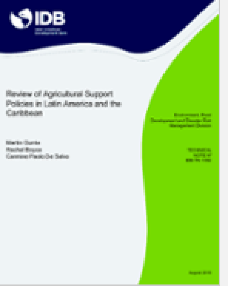 Review of Agricultural Support Policies in Latin America and the Caribbea
