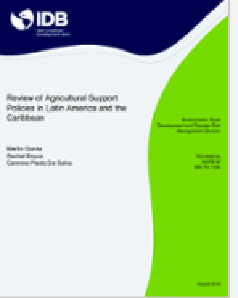 Revisión de las políticas de apoyo agrícolas en América Latina y el Caribe