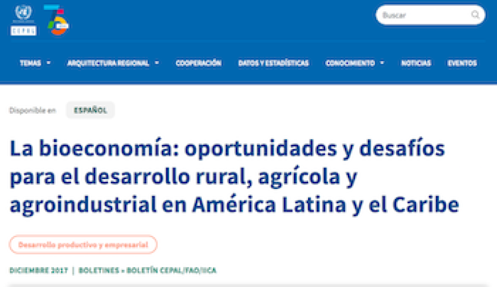 La bioeconomía: oportunidades y desafíos para el desarrollo rural, agrícola y agroindustrial en América Latina y el Caribe