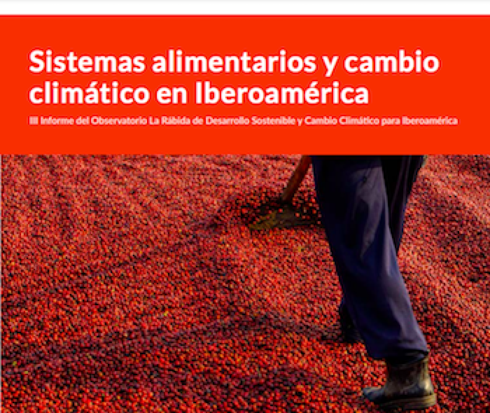 III Informe del Observatorio La Rábida de Desarrollo Sostenible y Cambio Climático para Iberoamérica