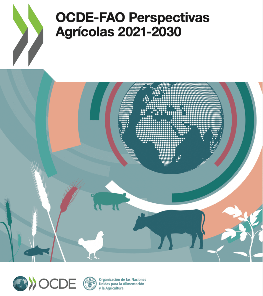 OCDE-FAO Perspectivas Agrícolas 2021-2030