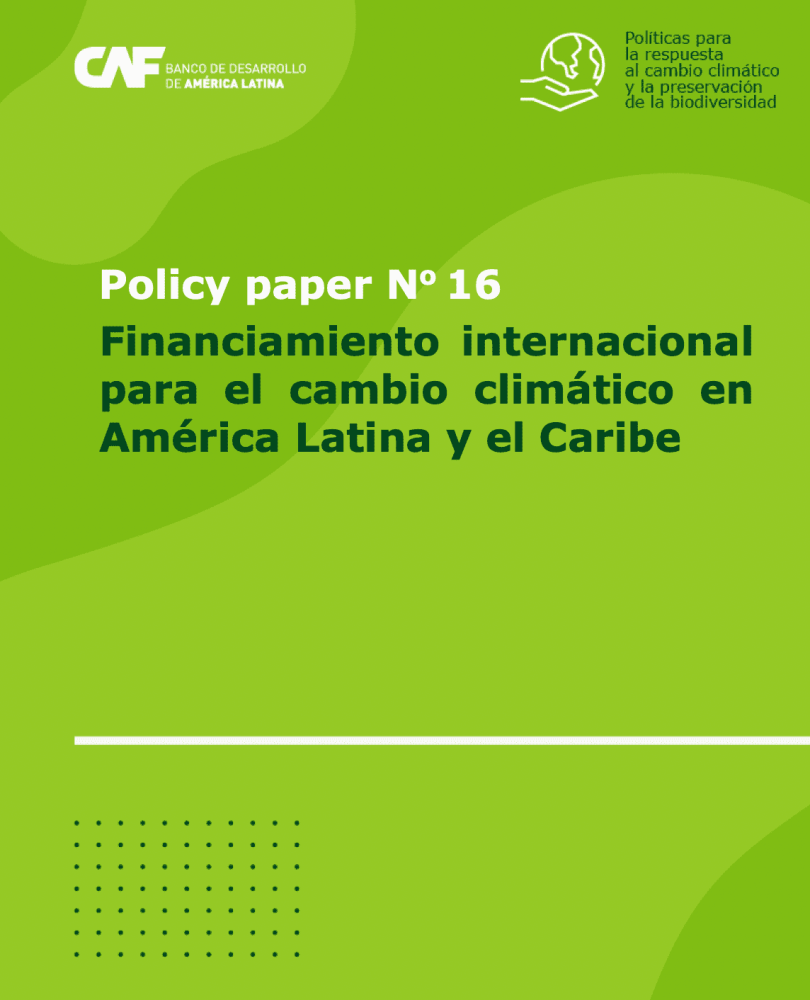 International financing for climate change in Latin America and the Caribbean