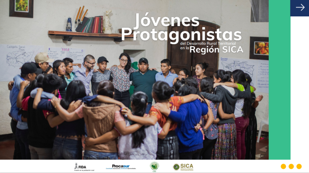 (ES) Presentación: Jóvenes Protagonistas del Desarrollo Rural Territorial en la Región SICA