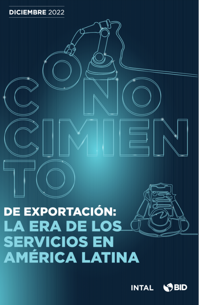 Conocimiento de Exportación: la era de los servicios en América Latina