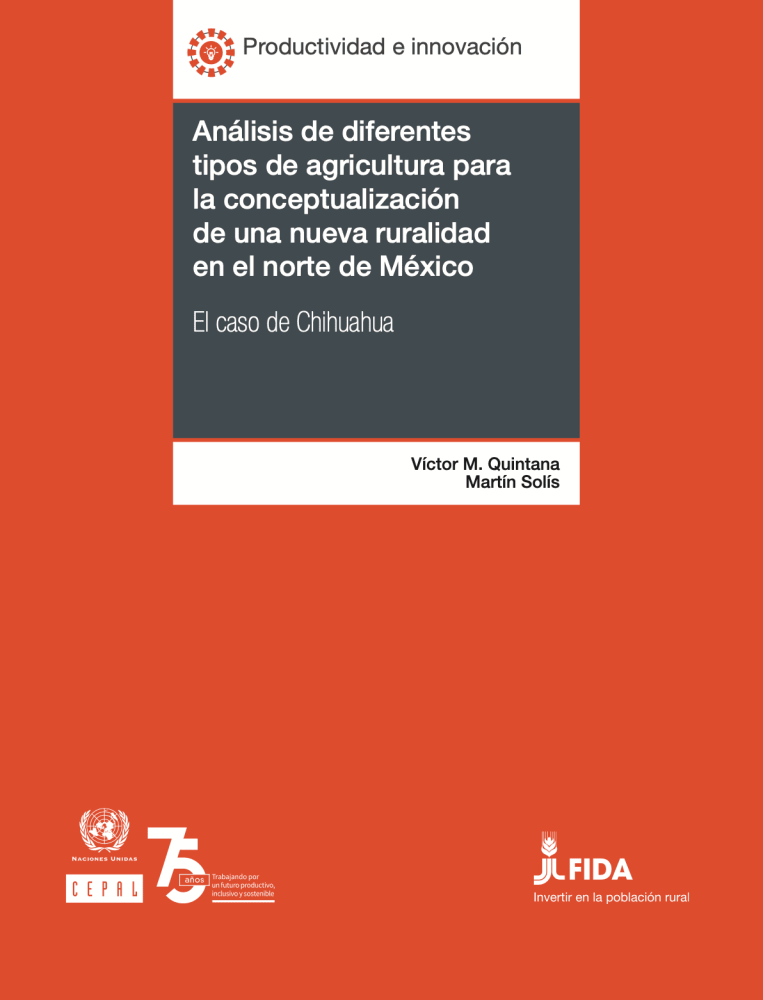 Análisis de diferentes tipos de agricultura para la conceptualización de una nueva ruralidad en el norte de México: el caso de Chihuahua