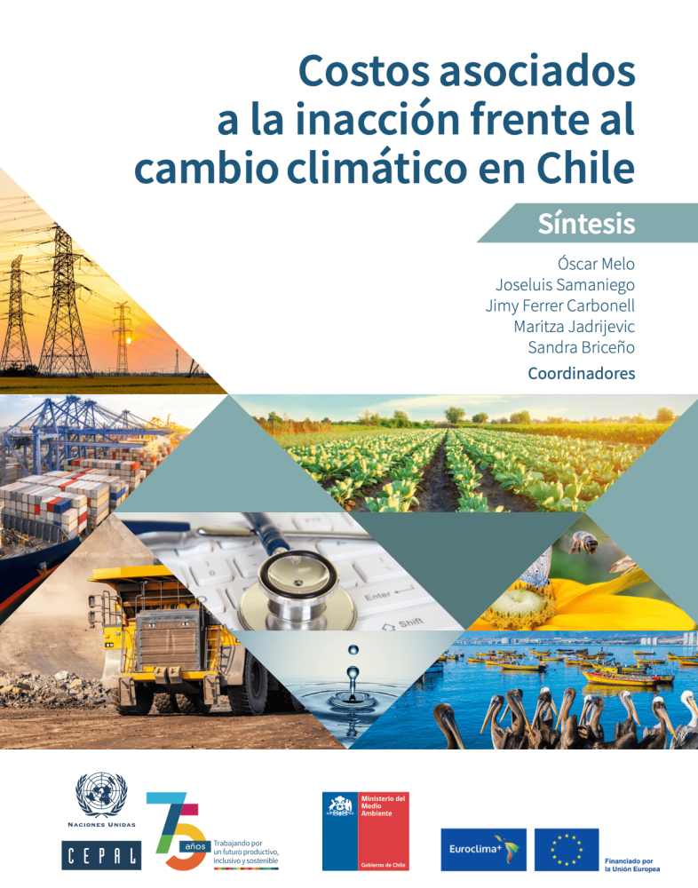 Costos asociados a la inacción frente al cambio climático en Chile: síntesis