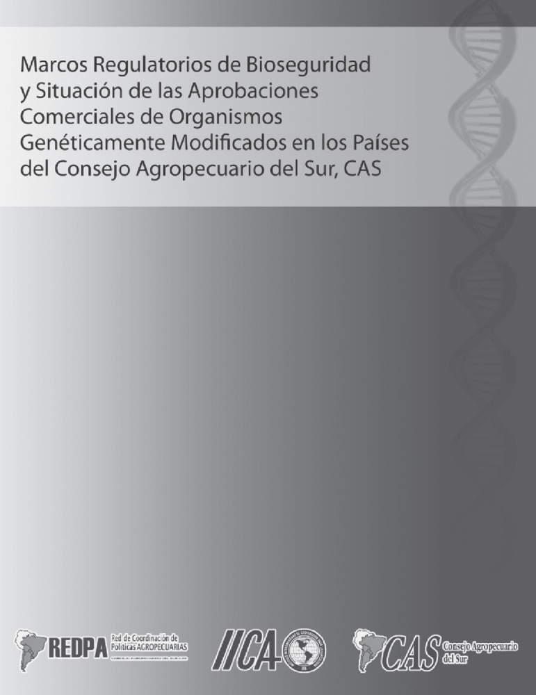 Biosafety regulatory frameworks and status of commercial approvals of genetically modified organisms in CAS countries