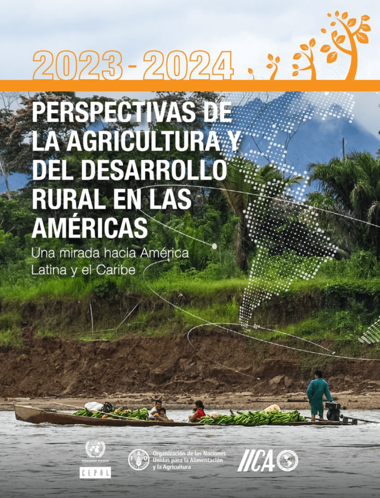 Perspectivas de la Agricultura y del Desarrollo Rural en las Américas: una mirada hacia América Latina y el Caribe 2023-2024 Las crisis alimentaria, energética y financiera están empujando a más personas a la pobreza extrema y al hambre