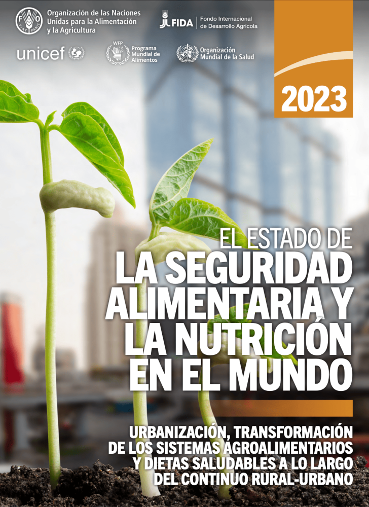 The State of World Food Security and Nutrition 2023